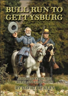 Image for Bull Run to Gettysburg