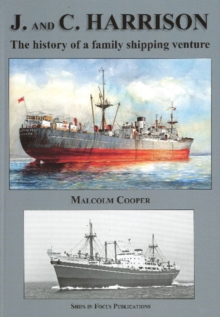 Image for J and C Harrison : The History of a Family Shipping Venture