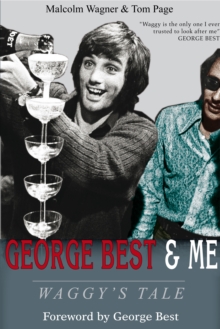 Image for George Best & me  : Waggy's tale