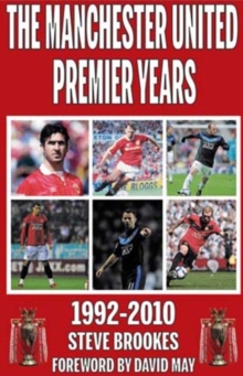 Image for Manchester United Premier Years : 1992-2010