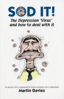 Image for SOD-IT : The Depression 'Virus' and How to Deal with it