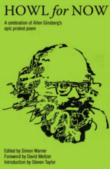 Image for Howl for Now : A Celebration of Allen Ginsberg's Epic Protest Poem