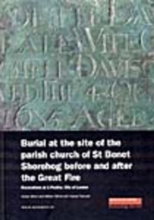 Image for Burial at the Site of the Parish Church of St Benet Sherehog Before and After the Great Fire