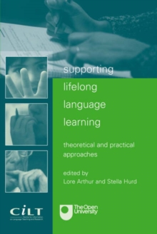 Image for Supporting lifelong language learning  : theoretical and practical approaches