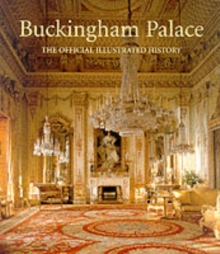 Image for Buckingham Palace  : the official illustrated history