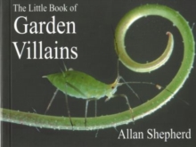 Image for The Little Book of Garden Villains