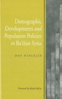 Demographic Developments & Population Policies in Bath'ist Syria