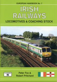 Image for Irish Railways Locomotives and Coaching Stock : A Complete Guide to Irish Railways Locomotives and Multiple Units