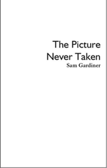 Picture Never Taken