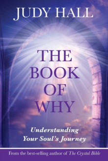 The Book of Why: Understanding Your Soul’s Journey