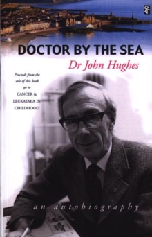 Image for Doctor by the Sea - An Autobiography