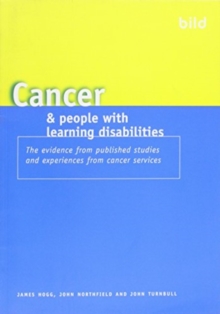 Image for Cancer and people with learning disabilities  : the evidence from published studies and experiences from cancer services