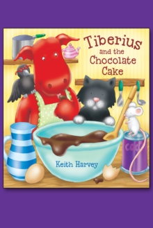 Image for Tiberius and the chocolate cake