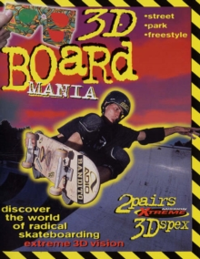 Image for 3D Board Mania : Discover the World of Radical Skate Boarding