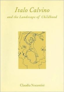 Calvino and the Landscape of Childhood