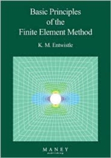 Basic Principles of the Finite Element Method