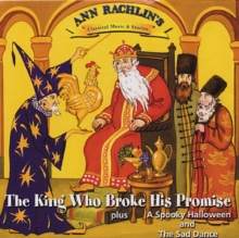 Image for The King Who Broke His Promise/A Spooky Halloween/The Sad Dance
