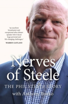 Image for Nerves of Steele : The Phil Steele Story