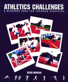 Image for Athletics Challenges : Aimed at KS3, KS4 and A Level