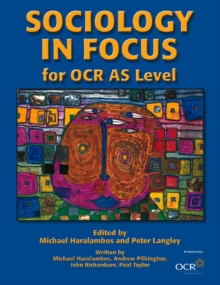 Image for Sociology in focus for OCR: AS-level