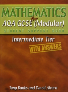 Image for Mathematics for AQA GCSE (modular) student support book (with answers): Intermediate tier