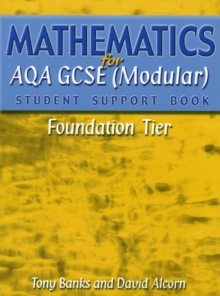 Image for Mathematics for AQA GCSE (modular) Student Support Book - Foundation Tier