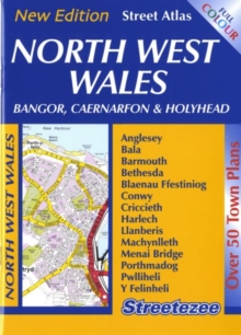 Image for Street Atlas of North West Wales : Bangor,Caernarfon and Holyhead