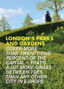 London’s Parks and Gardens