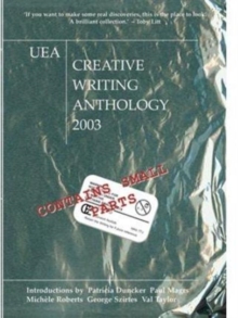 Image for Uea Creative Writing Anthology 2003
