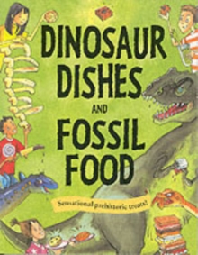 Image for Dinosaur dishes and fossil food