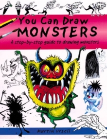 Image for You can draw monsters  : a step-by-step guide to drawing monstrous beasts