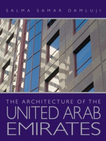 Image for The architecture of the United Arab Emirates