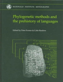 Image for Phylogenetic Methods and the Prehistory of Languages