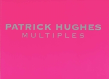 Image for Patrick Hughes, Multiples