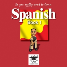 Image for So You Really Want to Learn Spanish Book 1 Audio CD set