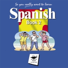 Image for So You Really Want to Learn Spanish Book 2 Audio CD set