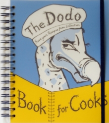 Image for Dodo Book for Cooks : Save Your Recipes from Extinction