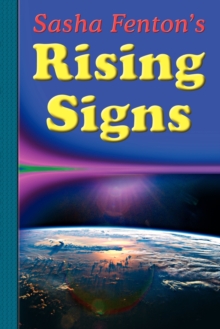 Sasha Fenton’s Rising Signs