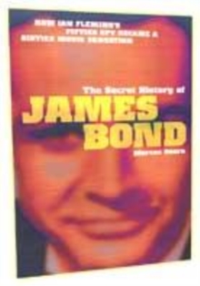 Image for The Secret History of James Bond