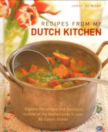 Recipes from My Dutch Kitchen