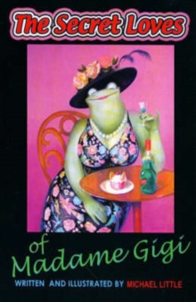 Image for The Secret Loves of Madame Gigi