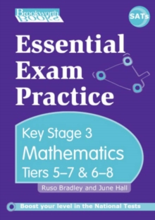 Image for Essential Exam Practice Key Stage 3 Tiers 5-7 and 6-8 Mathematics