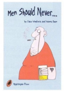Men Should Never...