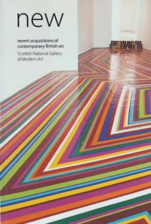 New: Recent Acquisitions of Contemporary Brtish Art