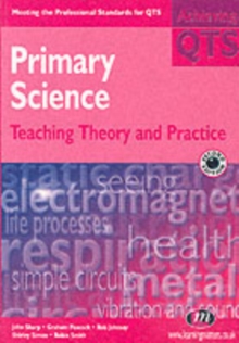 Image for Primary Science: Teaching Theory and Practice