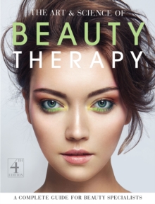 Image for The art & science of beauty therapy  : a complete guide for beauty specialists