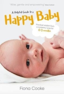 Helpful Guide to a Happy Baby