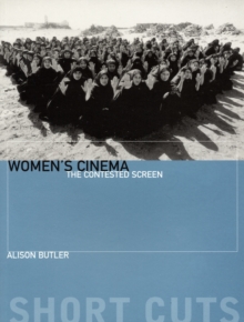 Image for Women's cinema  : the contested screen