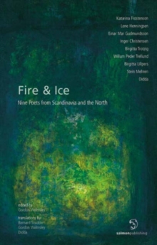 Image for Fire & Ice: Nine Poets from Scandinavia and the North