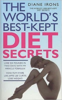 World's Best Kept Diet Secrets
